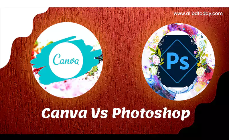 Home Canva vs Photoshop || Best 2 Editing Software