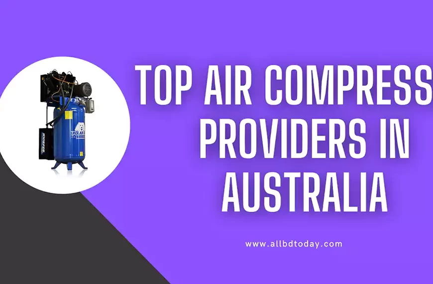 Home Top Air Compressor Companies in Australia: A Guide for Businesses